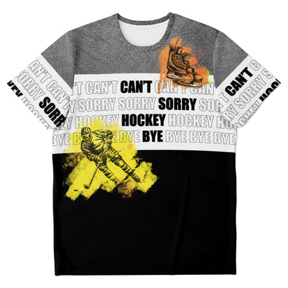 Can't Sorry Hockey Bye - Men's T-shirt