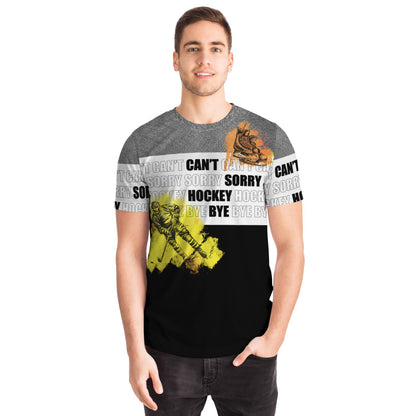 Can't Sorry Hockey Bye - Men's T-shirt